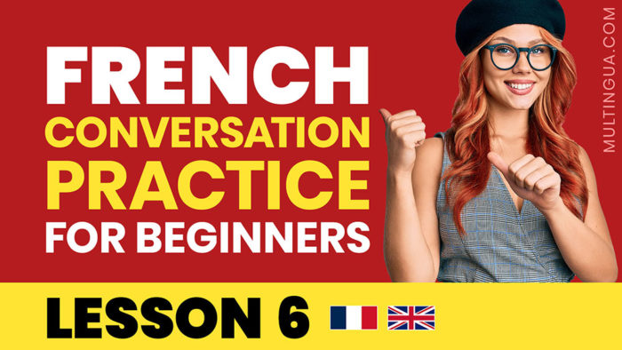 Learn French Lesson 6