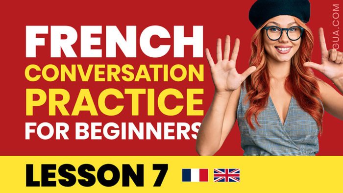 Learn French Lesson 7